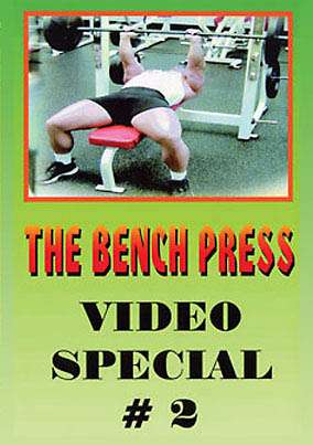 The Bench Press Special # 2