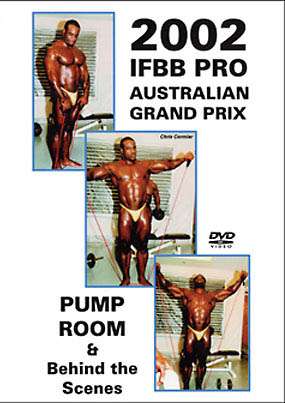 2002 IFBB Australian Pro Grand Prix Pump Room (DVD)