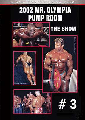 2002 Mr. Olympia Pump Room #3 - Finals (DVD)