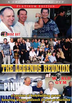 Legend Reunion at World Gym DVD