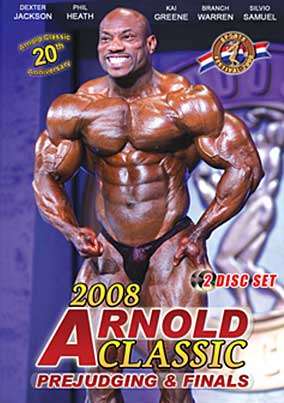 2008 Arnold Classic Prejudging & Finals DVD