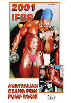 2001 IFBB Australian Grand Prix Pump Room Download