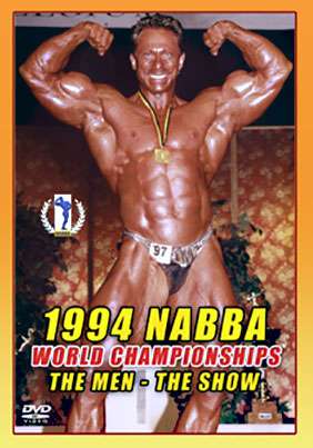 1994 Nabba World Championships Men Show Dvd Gmv Bodybuilding Images, Photos, Reviews