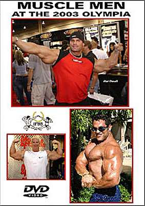 Muscle Men at the 2003 Olympia