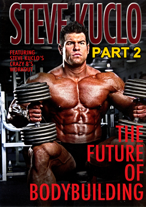 Steve Kuclo Future of Bodybuilding 2 Download